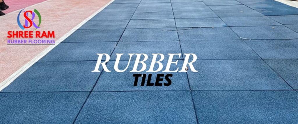 Rubber Flooring Company in Delhi – Shree Ram Rubber Flooring